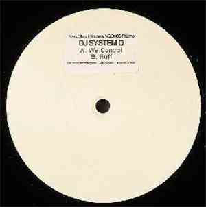 DJ System-D - We Control / Ruff
