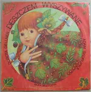 Dorota Gellner - Deszczem wyszywane