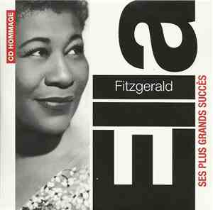 Ella Fitzgerald - Ses Plus Grands Succès