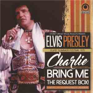 Elvis Presley - Charlie, Bring Me The Request Box! - Elvis' Summer Festival ...