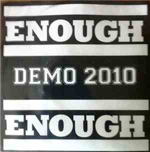 Enough  - Demo 2010