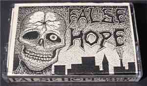 False Hope - Cease To Exist