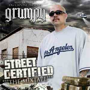 Grumpy  - Street Certified The Mixtape