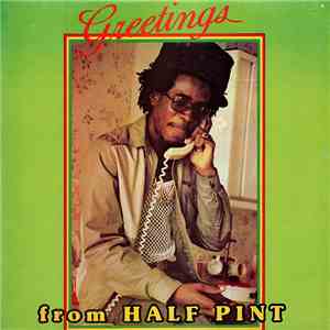 Half Pint  - Greetings