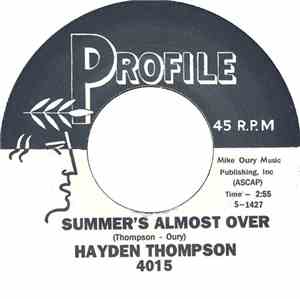 Hayden Thompson - Watcha Gonna Do / Summer's Almost Over