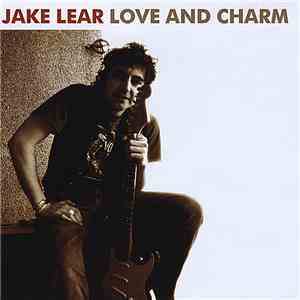 Jake Lear - Love And Charm