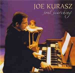Joe Kurasz - Soul Searching