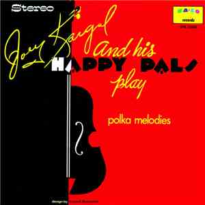Joey Kargol - Polka Melodies