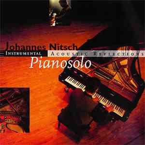 Johannes Nitsch - Pianosolo (Instrumental - Acoustic Reflections)