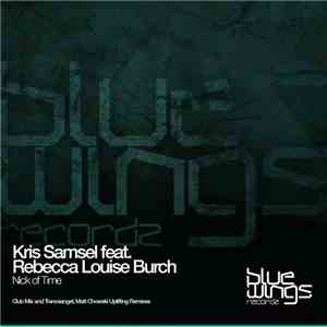 Kris Samsel Feat. Rebecca Louise Burch - Nick Of Time