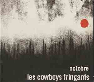Les Cowboys Fringants - Octobre
