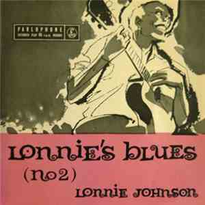 Lonnie Johnson  - Lonnie's Blues (No 2)