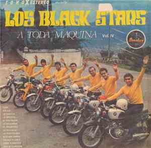 Los Black Stars - A Toda Maquina Vol. IV