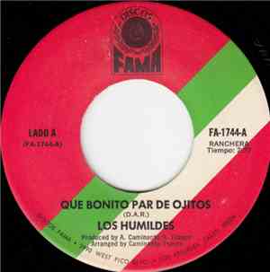 Los Humildes - Que Bonito Par De Ojitos / Vengo A Pedir Tu Mano