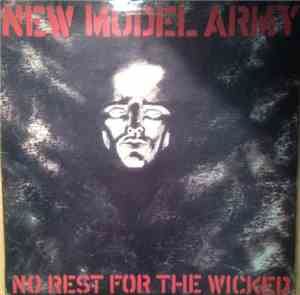 New Model Army - No Rest For The Wicked
