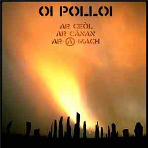 Oi Polloi - Ar Ceòl Ar Cànan Ar-A-Mach