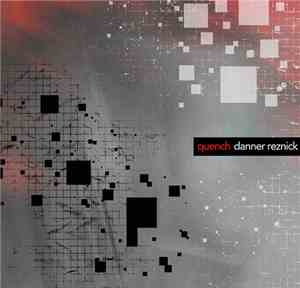 Quench  - Danner Reznick