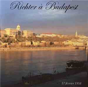 Richter - Richter À Budapest / 17 Février 1958