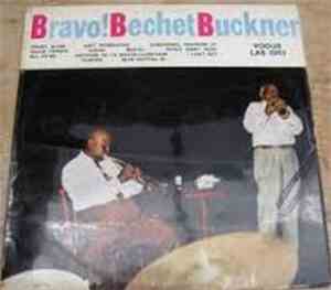 Sidney Bechet / Teddy Buckner - Bravo !
