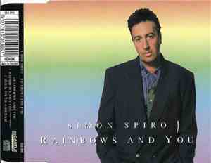 Simon Spiro - Rainbows And You