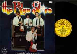 The Blue Stars  - Strictly Instrumental
