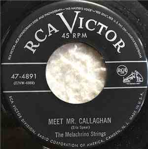 The Melachrino Strings - Meet Mr. Callaghan / La Rosita