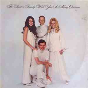The Sinatra Family - The Sinatra Family Wish You A Merry Christmas
