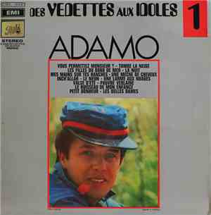 Adamo - Des Vedettes Aux Idoles