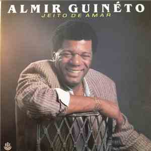Almir Guineto - Jeito De Amar