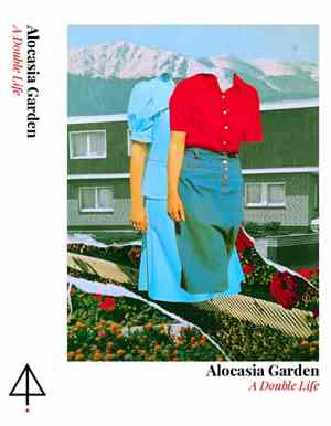 Alocasia Garden - A Double Life