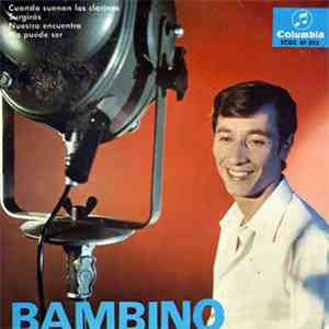 Bambino - Cuando Suenan Los Clarines