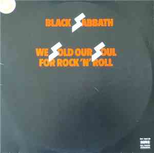 Black Sabbath - We Sold Our Soul For Rock 'N' Roll