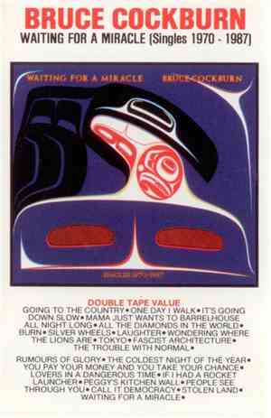 Bruce Cockburn - Waiting For A Miracle (Singles 1970-1987)
