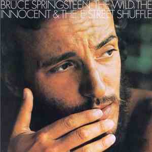 Bruce Springsteen - The Wild, The Innocent &  The E Street Shuffle