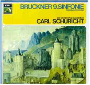 Bruckner, Wiener Philharmoniker, Carl Schuricht - 9.Sinfonie