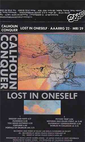 Calhoun Conquer - Lost In Oneself