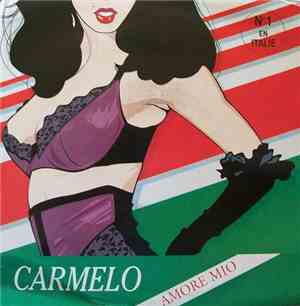 Carmelo  - Amore Mio