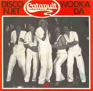 Catapult - Disco Njet Wodka Da