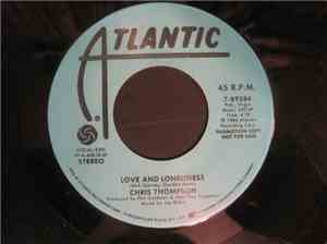Chris Thompson - Love And Loneliness