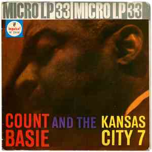 Count Basie And The Kansas City Seven - Count Basie And The Kansas City 7
