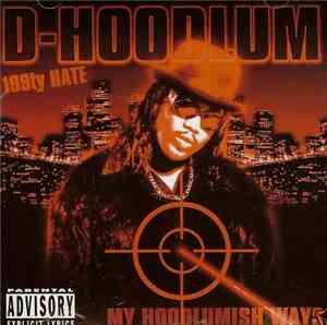 D-Hoodlum - MY Hoodlumish Ways