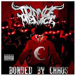 Donnie Menace - Bonded By Chaos