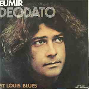 Eumir Deodato - St. Louis Blues