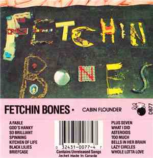 Fetchin Bones - Cabin Flounder