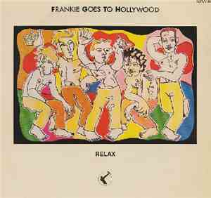 Frankie Goes To Hollywood - Relax