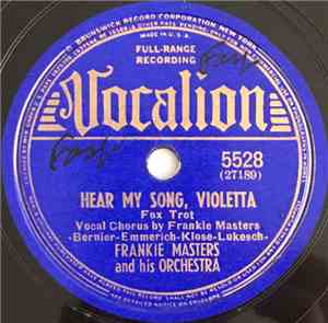 Frankie Masters And His Orchestra - Hear My Song, Violetta / The Breeze And ...