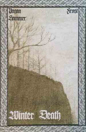 Frost , Pagan Hammer - Winter Death