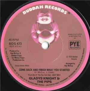 Gladys Knight & The Pips - Come Back And Finish What You Started