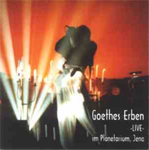Goethes Erben - -Live- Im Planetarium, Jena