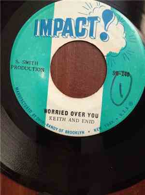 Keith And Enid - Worried Over You / Everything Will Be Alright